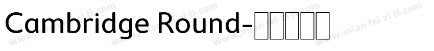 Cambridge Round字体转换